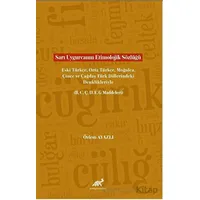 Sarı Uygurcanın Etimolojik Sözlüğü Eski Türkçe, Orta Türkçe, Moğolca, Çince ve Çağdaş Türk Dillerind