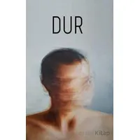 Dur - Aycan Başoğlu - Karina Yayınevi