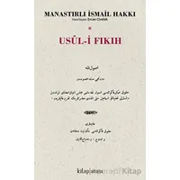 Usul-i Fıkıh - Manastırlı İsmail Hakkı - Kitap Arası