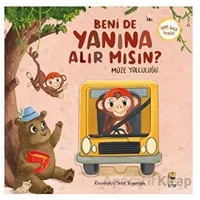 Beni De Yanına Alır Mısın? - Kolektif - Sincap Kitap