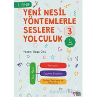 Yeni Nesil Yöntemlerle Seslere Yolculuk 3 - Özge Ülkü - Masalperest
