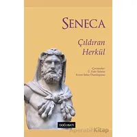 Çıldıran Herkül - Lucius Annaeus Seneca - Doğu Batı Yayınları