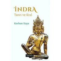 İndra - Tanrı ve Kral - Korhan Kaya - Doğu Batı Yayınları