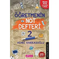 Öğretmenin Not Defteri 2 - Vehbi Vakkasoğlu - Gülhane Yayınları