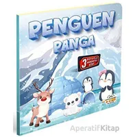 Penguen Panga - Kolektif - 0-6 Yaş Yayınları
