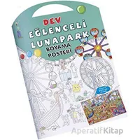 Eğlenceli Lunapark Dev Boyama Posteri - Kolektif - 0-6 Yaş Yayınları
