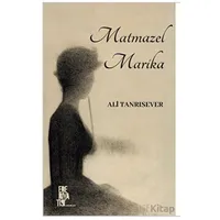 Matmazel Marika - Ali Tanrısever - Edebiyatist