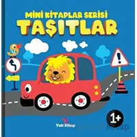 Taşıtlar - Mini Kitaplar Serisi - Kolektif - Yeti Kitap