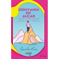 Dünyanın En Alçak Zirvesi - Emir Can Kara - Linza Yayınları