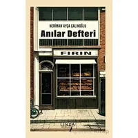 Anılar Defteri - Neriman Ayça Çalıkoğlu - Linza Yayınları