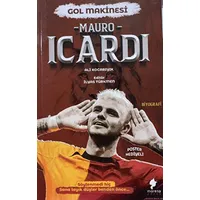 Gol Makinesi - Mauro Icardi - Ali Kocabıyık - Morena Yayınevi