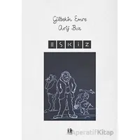 Eskiz - Arif Buz - Pikaresk Yayınevi