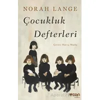 Çocukluk Defterleri - Norah Lange - Can Yayınları