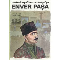 Enver Paşa Cilt 3 - Şevket Süreyya Aydemir - Remzi Kitabevi