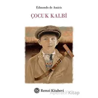Çocuk Kalbi - Edmondo De Amicis - Remzi Kitabevi