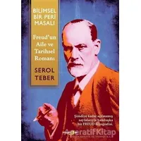Bilimsel Bir Peri Masalı - Serol Teber - Okuyan Us Yayınları