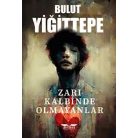 Zarı Kalbinde Olmayanlar - Bulut Yiğittepe - Perseus