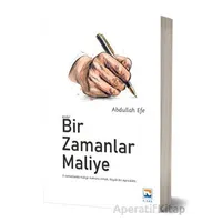Bir Zamanlar Maliye - Abdullah Efe - Nisan Kitabevi