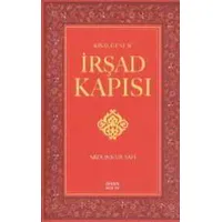 Risale-i Nur İrşad Kapısı - Abdunnur Safi - İhvan Neşriyat