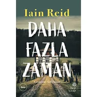 Daha Fazla Zaman - Iain Reid - Hep Kitap