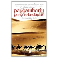 Peygamberin Genç Arkadaşları - 2 - Özkan Öze - Uğurböceği Yayınları
