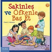 Sakinleş ve Öfkenle Baş Et - Cheri J. Meiners - Nobel Çocuk