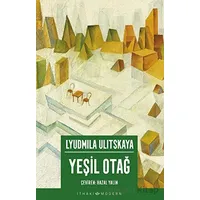 Yeşil Otağ - Lyudmila Ulitskaya - İthaki Yayınları