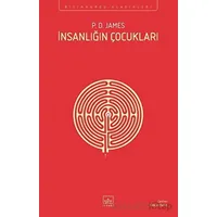 İnsanlığın Çocukları - P. D. James - İthaki Yayınları