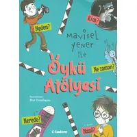 Mavisel Yener İle Öykü Atölyesi Tudem Yayınları