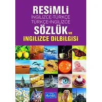 Resimli İngilizce-Türkçe / Türkçe-İngilizce Sözlük ve İngilizce Dilbilgisi
