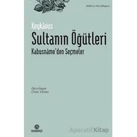 Sultanın Öğütleri - Keykavus - Hasbahçe