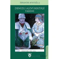 Denizli Alevi-Bektaşi Tarihi - İbrahim Afatoğlu - Dorlion Yayınları