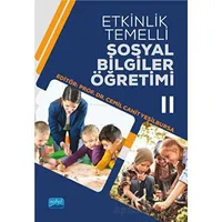 Etkinlik Temelli Sosyal Bilgiler Öğretimi - II - Kolektif - Nobel Akademik Yayıncılık