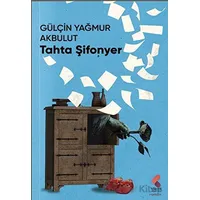 Tahta Şifonyer - Gülçin Yağmur Akbulut - Klaros Yayınları