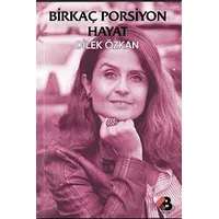 Birkaç Porsiyon Hayat - Dilek Özkan - Klaros Yayınları