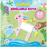 Sevimliler Kawaii Şekillerle Boya - Kolektif - Doğan Çocuk