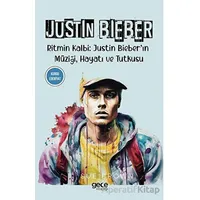 Justin Bieber - Sue Brown - Gece Kitaplığı