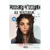 Charlie DAmelio - Sue Brown - Gece Kitaplığı