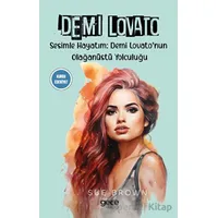 Demi Lovato - Sue Brown - Gece Kitaplığı