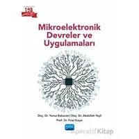 Mikroelektronik Devreler ve Uygulamaları - Fırat Kaçar - Nobel Akademik Yayıncılık
