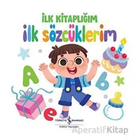 İlk Sözcüklerim - İlk Kitaplığım - Kolektif - İş Bankası Kültür Yayınları