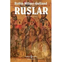 Ruslar - Robin Milner-Gulland - İş Bankası Kültür Yayınları