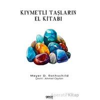 Kıymetli Taşların El Kitabı - Meyer D. Rothschild - Gece Kitaplığı