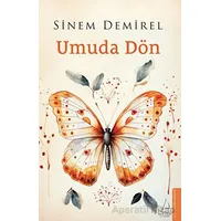 Umuda Dön - Sinem Demirel - Destek Yayınları