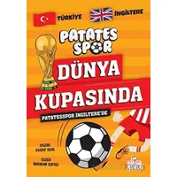 Patatesspor İngilterede - Yusuf Asal - Nesil Çocuk Yayınları