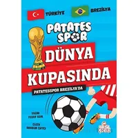 Patatesspor Brezilya’da - Yusuf Asal - Nesil Çocuk Yayınları