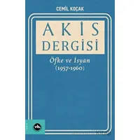 Akis Dergisi Öfke ve İsyan (1957-1960) (2. Cilt) - Vakıfbank Kültür Yayınları