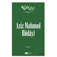 Aziz Mahmud Hüdayi - Nebevi Varisler 78 - Alper Ay - Siyer Yayınları