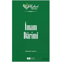 İmam Darimi - Nebevi Varisler 30 - Selahattin Aydemir - Siyer Yayınları