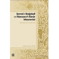 Şemsi-i Bağdadi Ve Manzarul-ebrar Mesnevisi - Mehmet Emin Temiz - Palet Yayınları